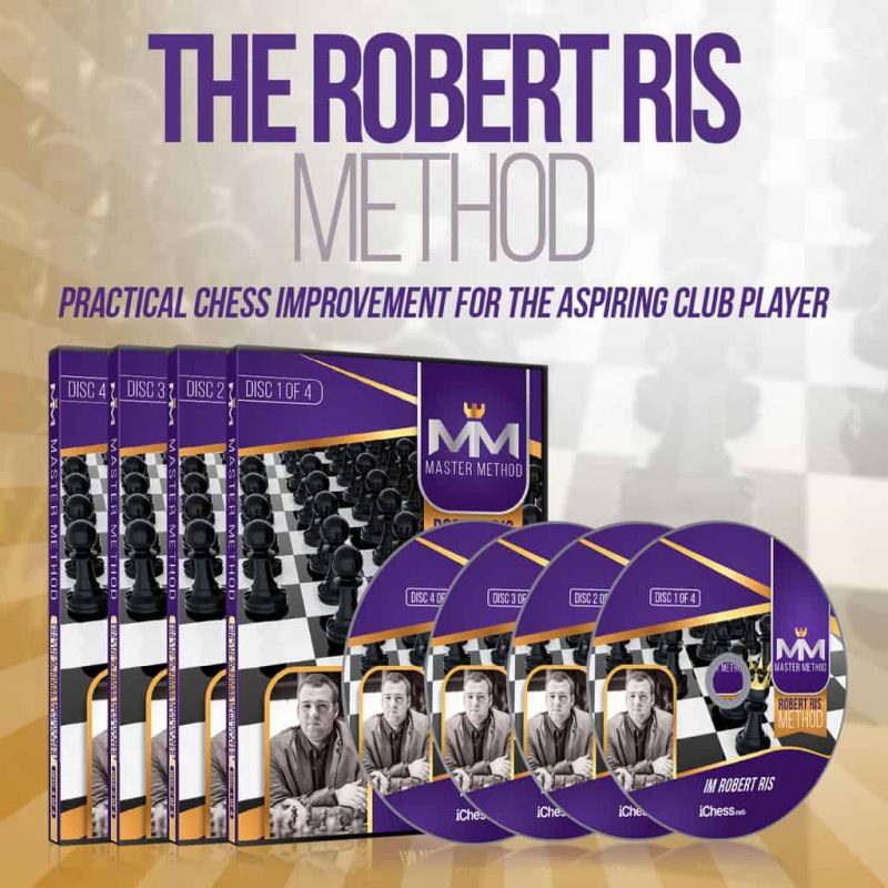 Robert Ris Method: Practical Chess Improvement for the Aspiring Club Player