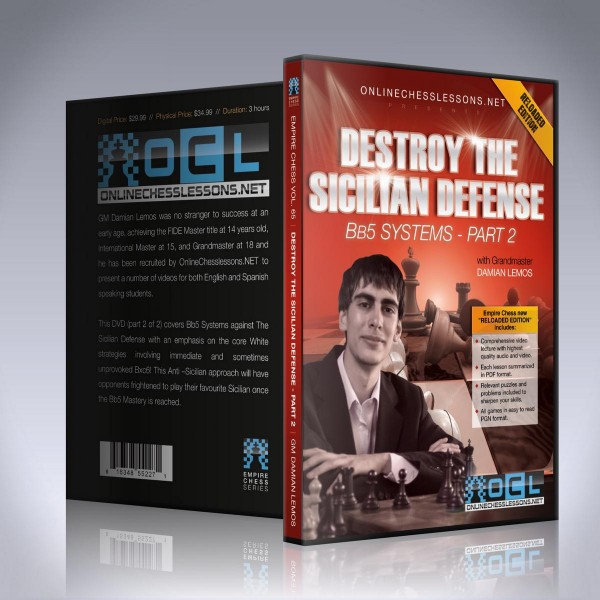 Destroy the Sicilian Defense – Master the Bb5 System – Part 2