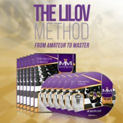 The Lilov Method – From Amateur to Master