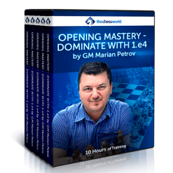 Opening Mastery – Dominate with 1.e4 by GM Marian Petrov