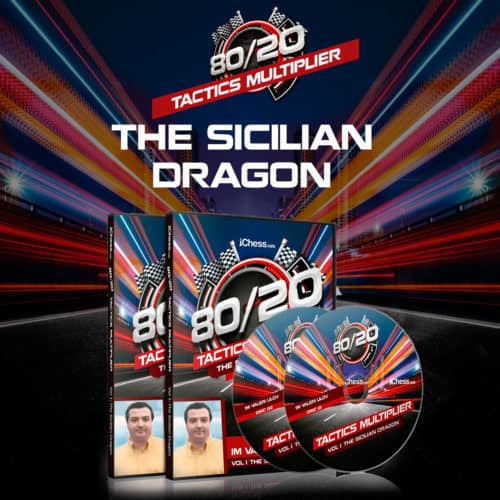 The Sicilian Dragon – IM Valeri Lilov [80/20 Tactics]