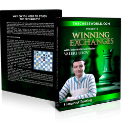 Winning Exchanges IM Valeri Lilov
