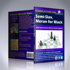 Semi-Slav, Meran for Black – IM David Vigorito