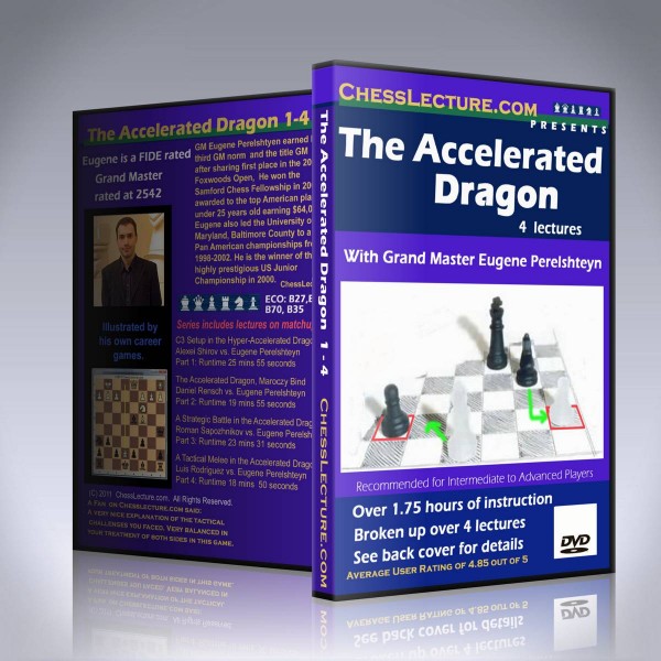 The Accelerated Dragon – GM Eugene Perelshteyn