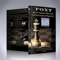 Kasparov’s Killer Scotch For The Tournament Player Part 1 – GM Ron Henley