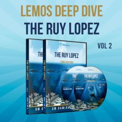 The Ruy Lopez Part 2 – GM Damian Lemos (Lemos Deep Dive Vol. 23)