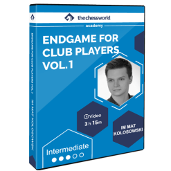 Endgame for Club Players Vol. 1 with IM Mat Kolosowski