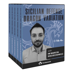 Sicilian Defense Dragon Variation with IM Marcin Sieciechowicz