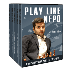 Play Chess Like Nepo with FM Viktor Neustroev