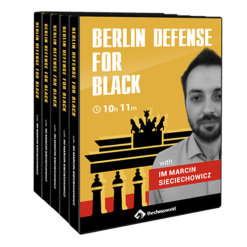 Berlin Defense for Black with IM Marcin Sieciechowicz