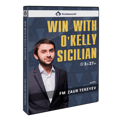 Win with O’Kelly Sicilian with FM Zaur Tekeyev