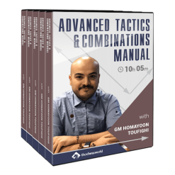 Advanced Tactics & Combinations Manual with GM Homayoon Toufighi
