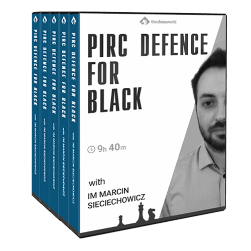 Pirc Defence for Black with IM Marcin Sieciechowicz
