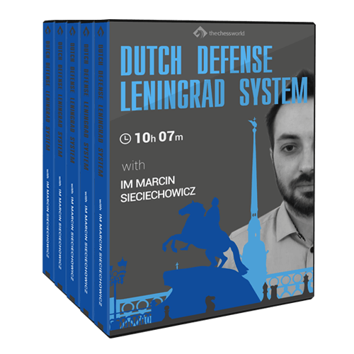 Dutch Defense: Leningrad System with IM Marcin Sieciechowicz