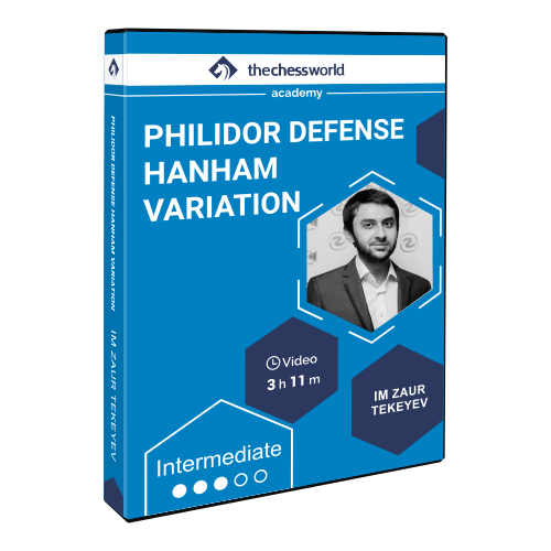 Philidor Defense Hanham Variation with IM Zaur Tekeyev