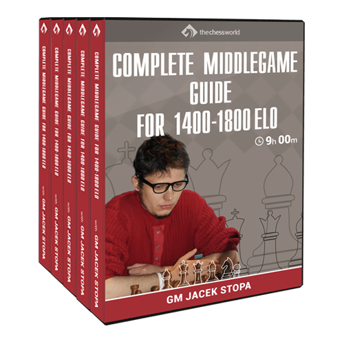 Complete Middlegame Guide for 1400-1800 Elo with GM Jacek Stopa