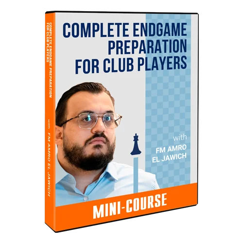 Complete Endgame Preparation for Club Players: Free Mini-Course