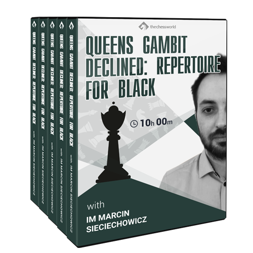 Queen’s Gambit Declined: Repertoire for Black with IM Marcin Sieciechowicz