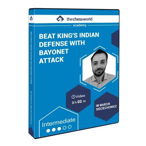 Beat King’s Indian Defense with Bayonet Attack by IM Marcin Sieciechowicz