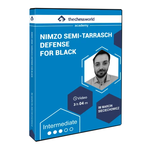 Nimzo Semi-Tarrasch Defense for Black with IM Marcin Sieciechowicz