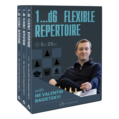 1…d6 Flexible Repertoire with IM Valentin Baidetskyi