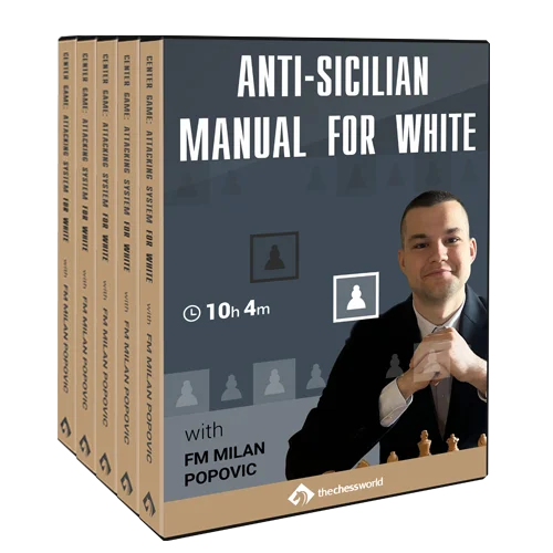 Anti-Sicilian Manual for White with FM Milan Popovic