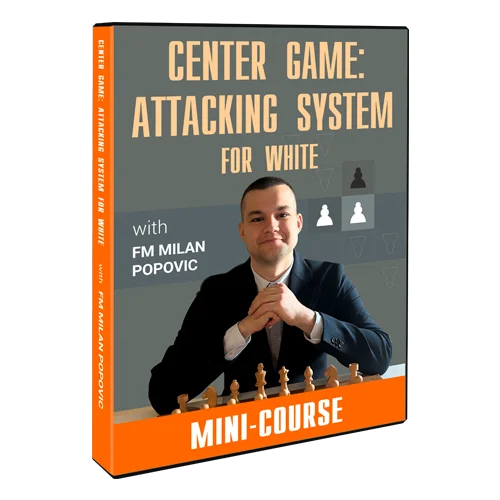 Center Game – Attacking System for White: Free Mini-Course