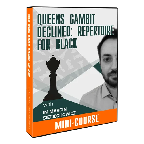 Queen’s Gambit Declined – Repertoire for Black: Free Mini-Course