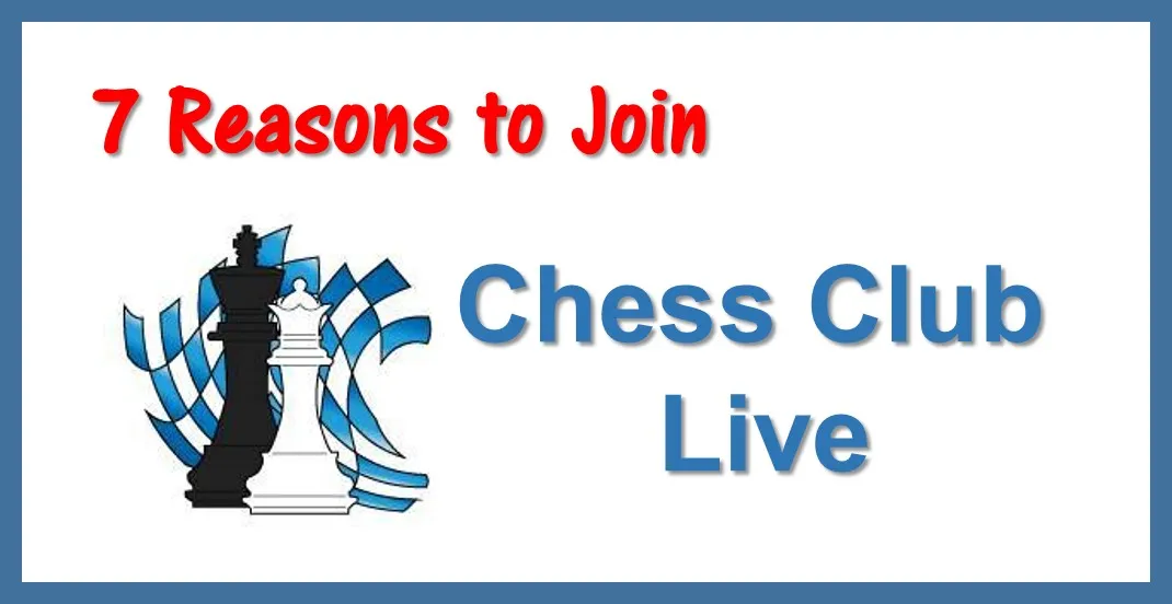 7 Reasons to 'Like' Chess Club Live Page