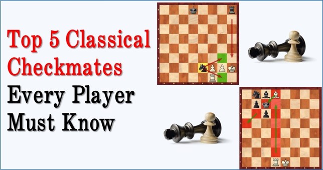 top 5 checkmates every player needs to know