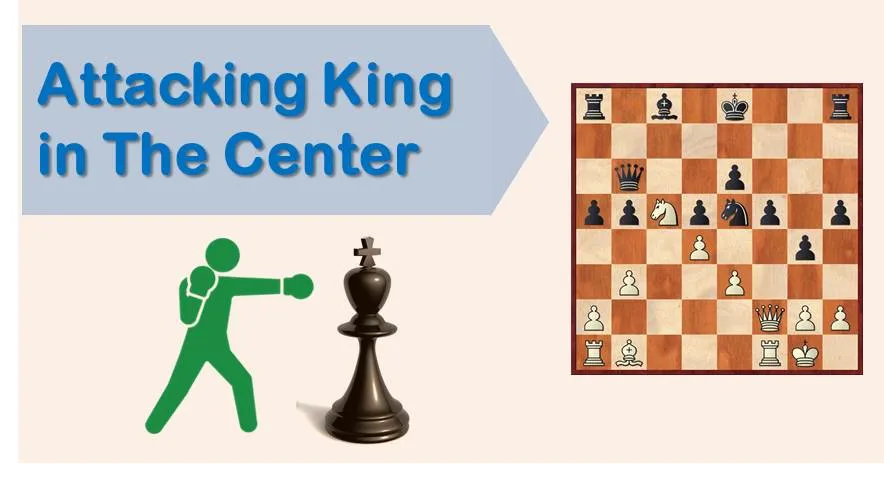 attacking king at the center