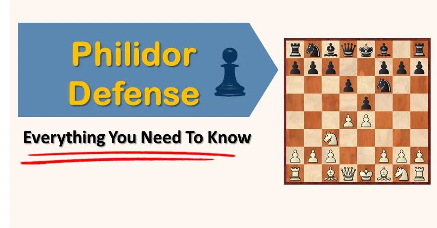 Philidor Defense: Everything You Need To Know
