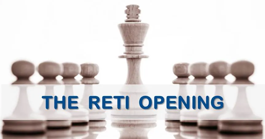 Main Ideas of The Reti Opening