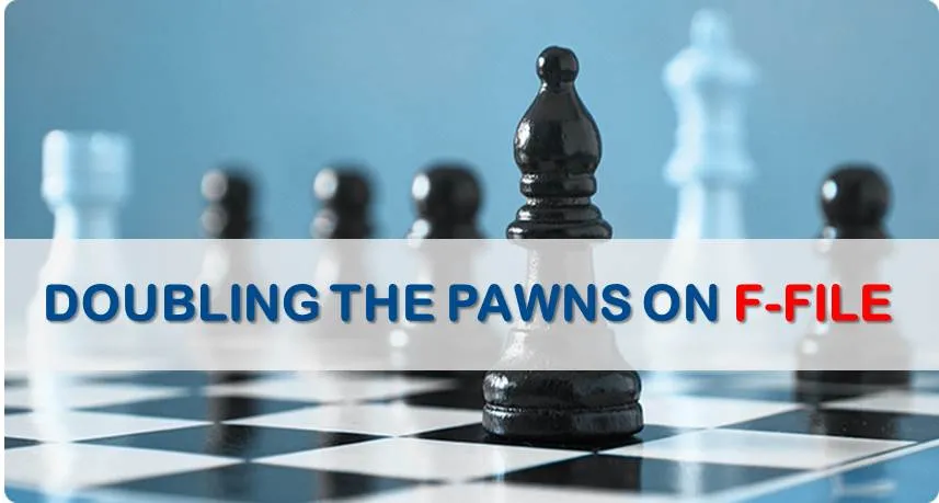 Doubling the Pawns on The F-File: To Take or Not to Take?