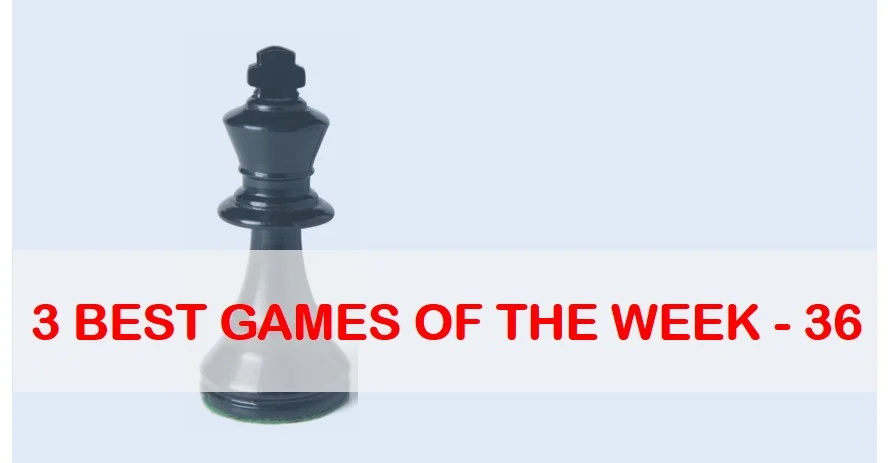 3 Best Games of the Week – 36