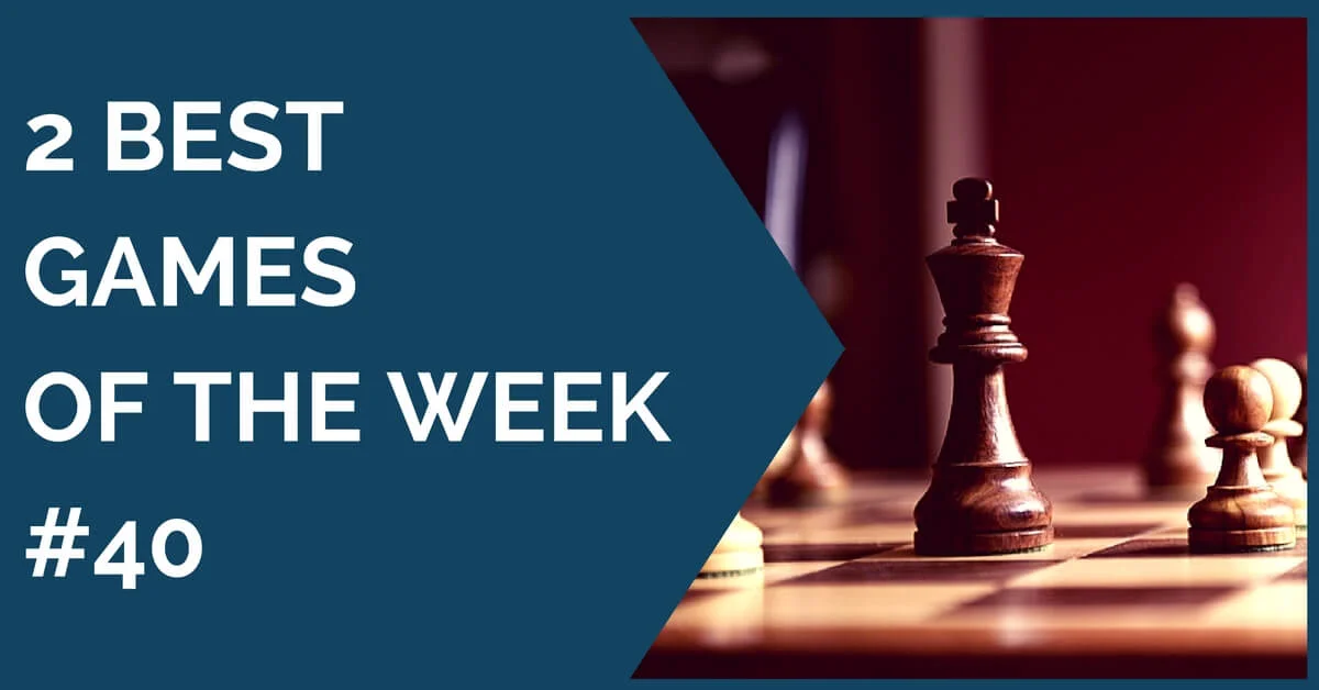 chess games of the week