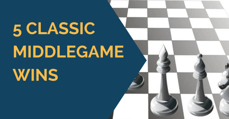 classic-chess-middlegame-wins