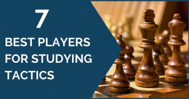 7 Best Chess Players for Studying Tactics