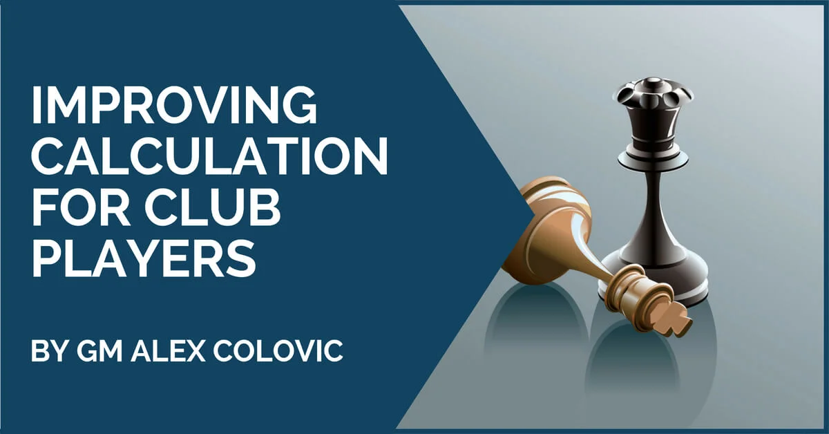 Improving Calculation for Club Players
