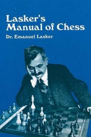 laskers manual of chess