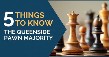 5 Things to Know: The Queenside Pawn Majority