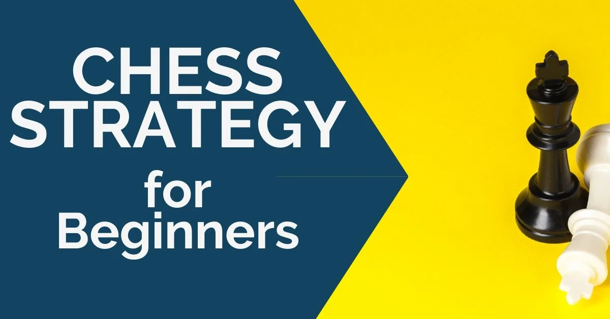 chess strategy beginners