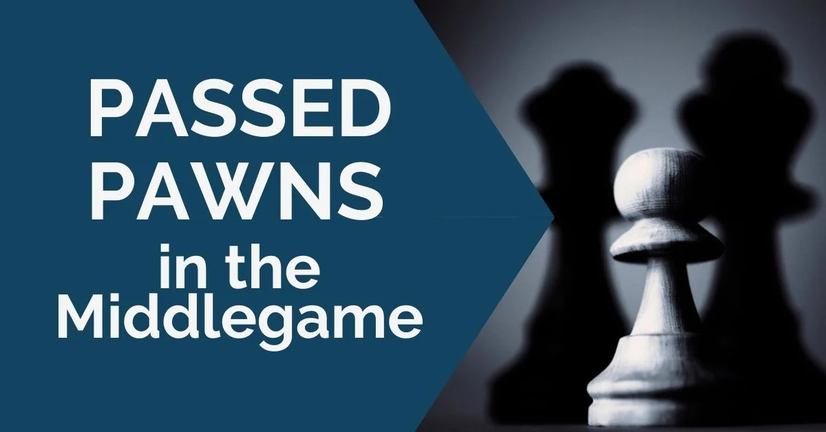 passed pawns middlegame