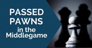 Passed Pawns in the Middlegame