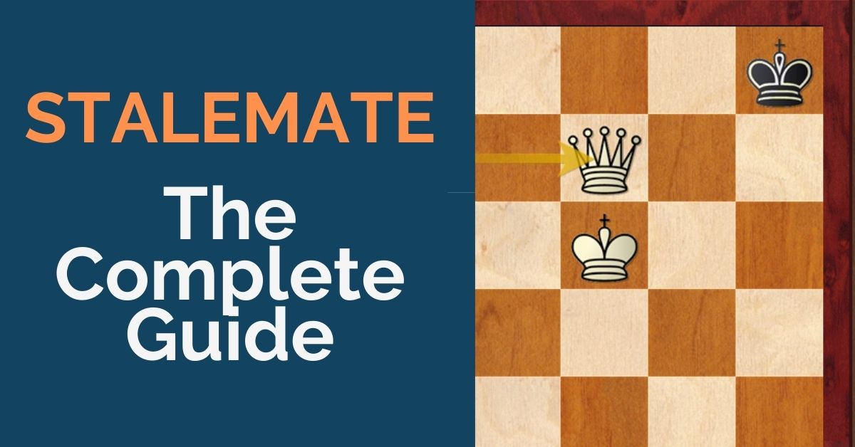 Stalemate – The Complete Chess Guide