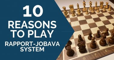 10 Reasons to Play the Rapport-Jobava System in Your Next Game