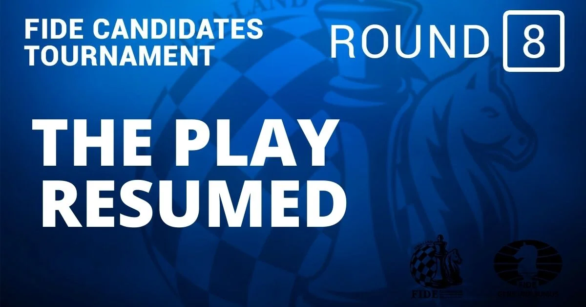 Fide Candidates Tournament Resumed: Round 8