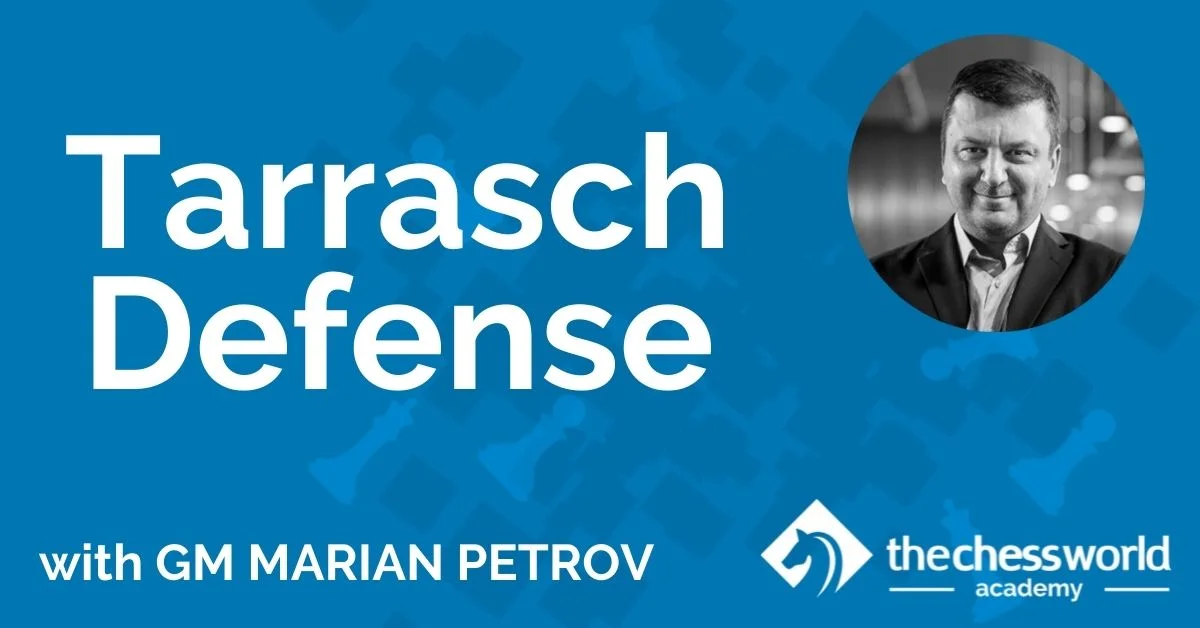 Tarrasch Defense with GM Marian Petrov [TCW Academy]
