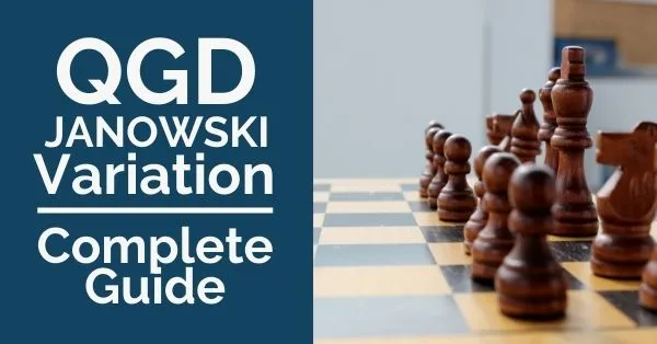 QGD Janowski Variation: Complete Guide