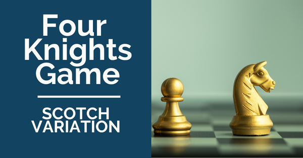 Four Knights Game: Scotch Variation